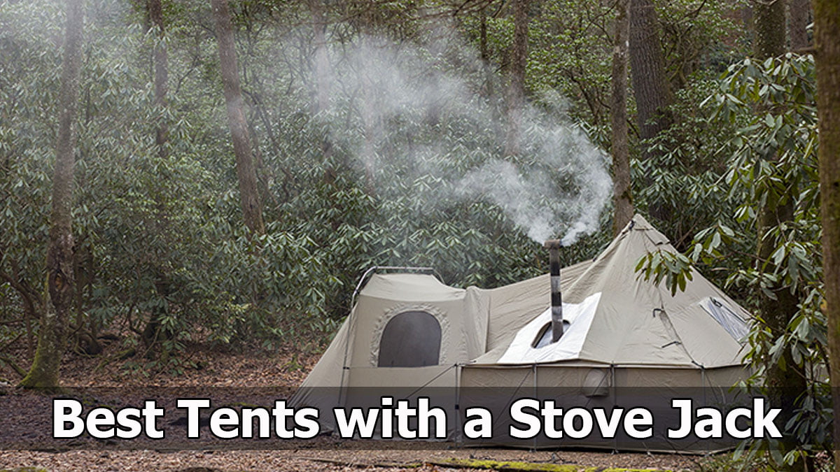 15 Best Tents With Stove Jack - Camp Site HQ